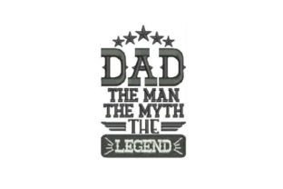 Dad the Man the Myth: A Perfect Embroidery Tribute
