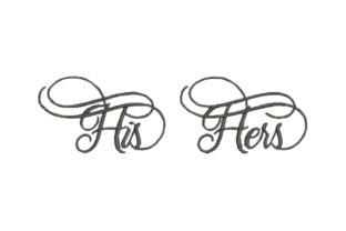 His Hers: A Charming Addition to Your Embroidery Collection